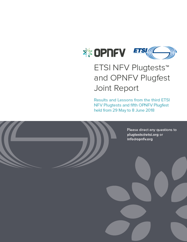 ETSI NFV Plugtests™ and OPNFV Plugfest Joint Report