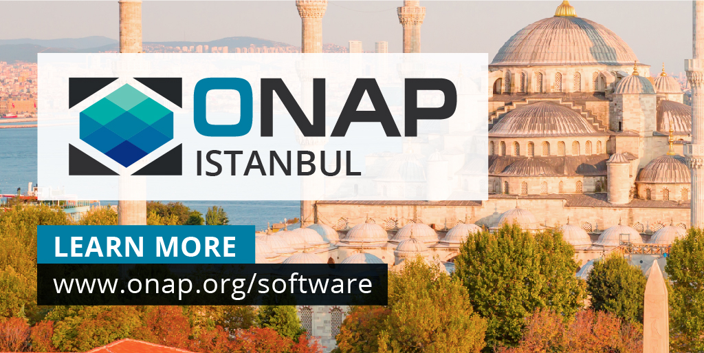 ONAP Istanbul is Here